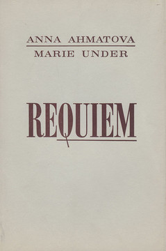 Anna Akhmatova's "Requiem": a set of nine postcards