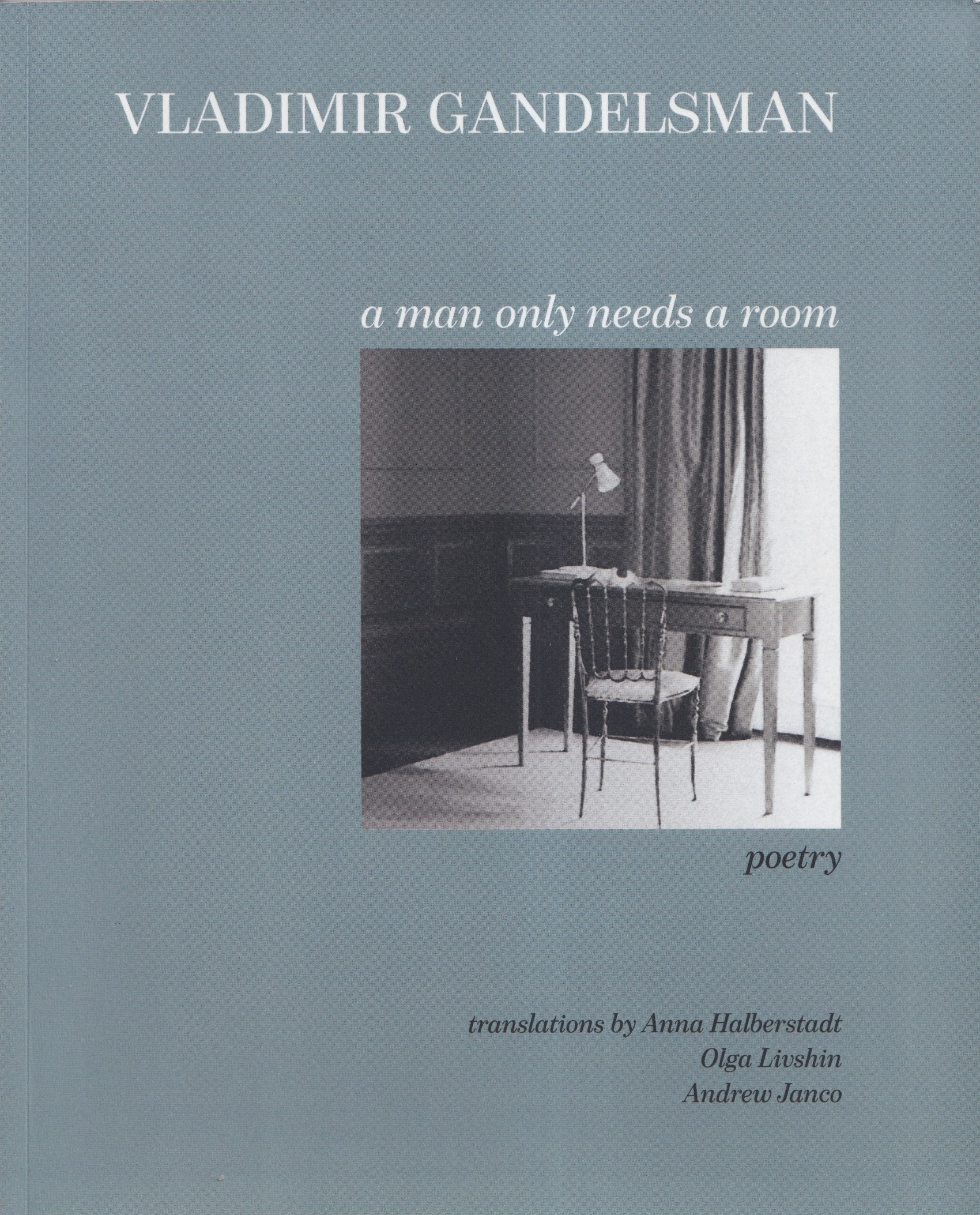 A Man Only Needs a Room